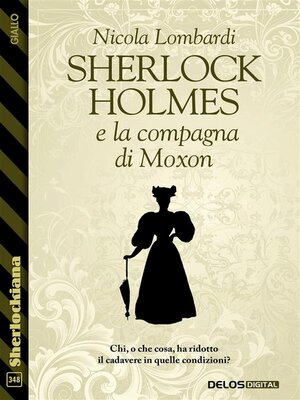 cover image of Sherlock Holmes e la compagna di Moxon